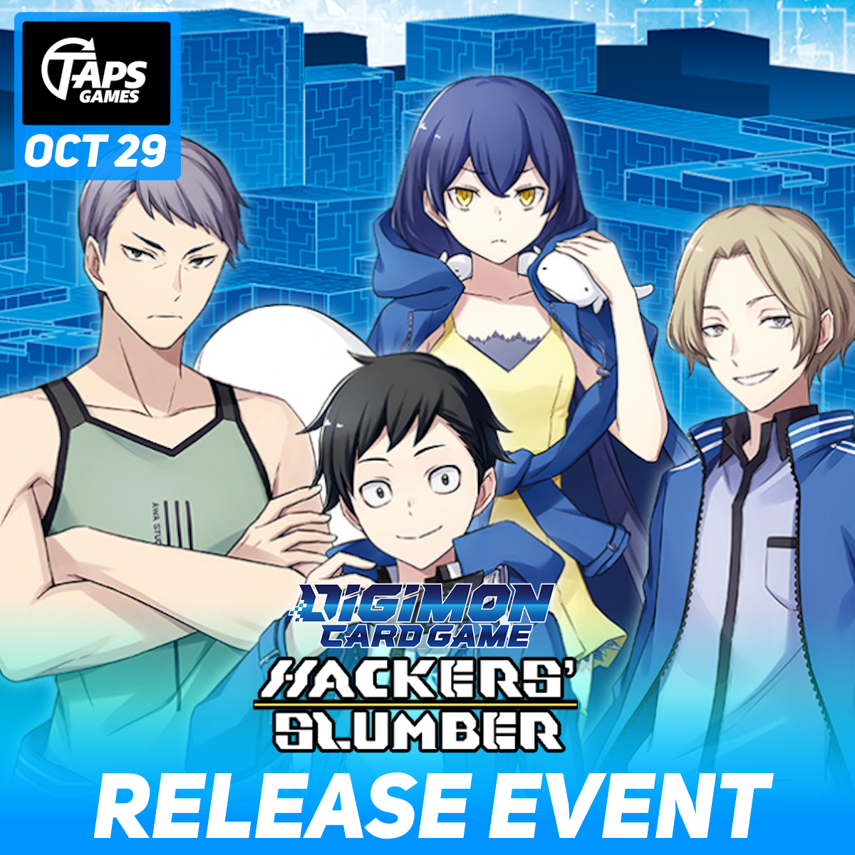 DIGIMON CARD GAME -HACKERS SLUMBER- [BT-23] Release Event