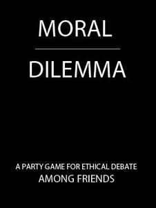 Moral Dilemma Board Games Moral Dilemma
