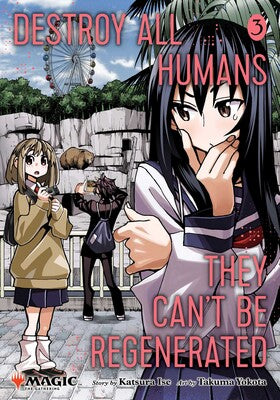 Destroy All Humans. They Can't Be Regenerated - Vol. 3 Magazine Viz Media