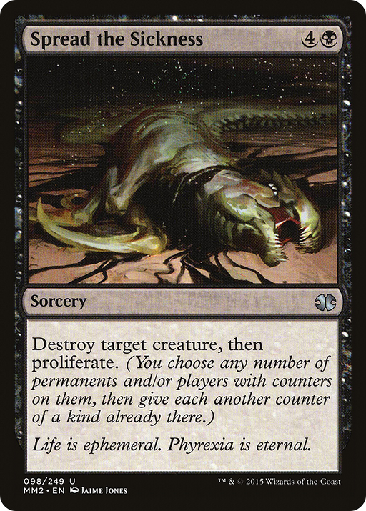 Spread the Sickness (MM2-098) [Modern Masters 2015] MTG Single Modern Masters 2015