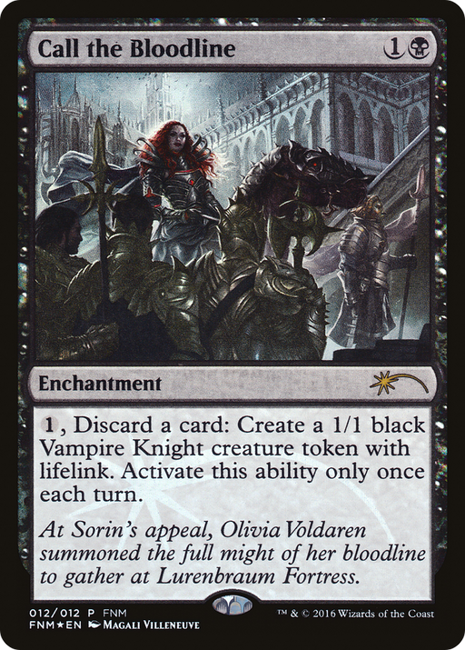 Call the Bloodline (FNM-012) [Misc] Friday Night Magic 2016 Foil MTG Single Wizards of the Coast