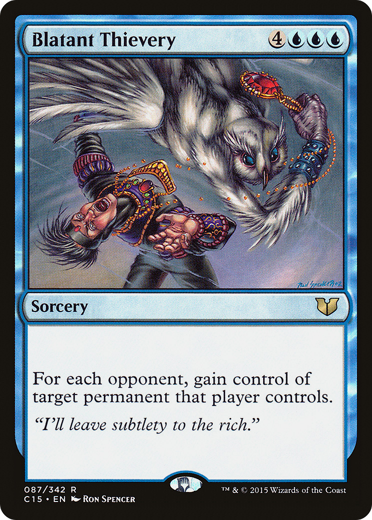 Blatant Thievery (C15-087) [Commander 2015] MTG Single Wizards of the Coast