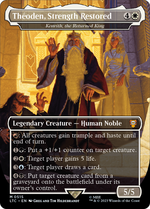 Theoden, Strength Restored - Kenrith, the Returned King (LTC-515) [Tales of Middle-earth Commander] (Borderless) Foil MTG Single Wizards of the Coast