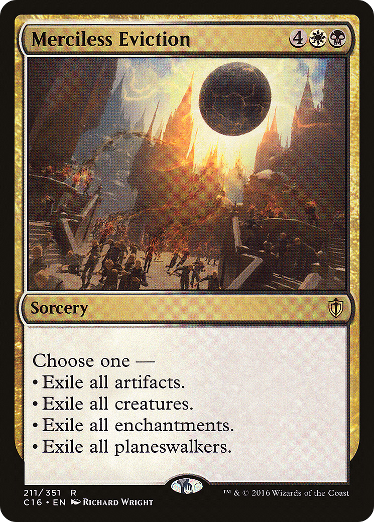 Merciless Eviction (C16-211) [Commander 2016] MTG Single Wizards of the Coast