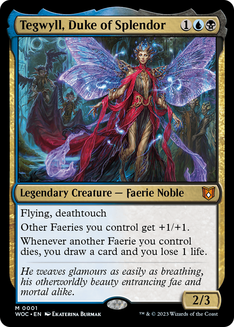 Tegwyll, Duke of Splendor (WOC-001) [Wilds of Eldraine Commander] Foil MTG Single Wizards of the Coast