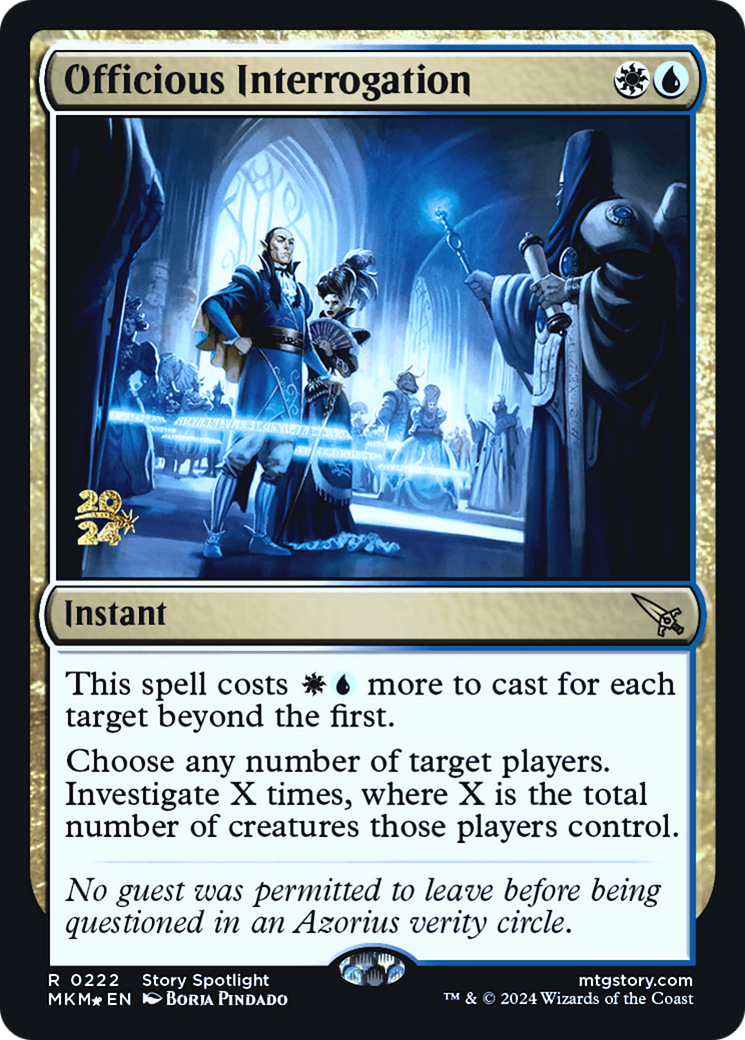 Officious Interrogation (PRE-222) [Murders at Karlov Manor Promos] Foil MTG Single Wizards of the Coast