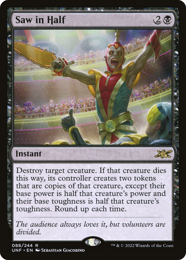 Saw in Half (UNF-088) [Unfinity] Foil MTG Single Wizards of the Coast