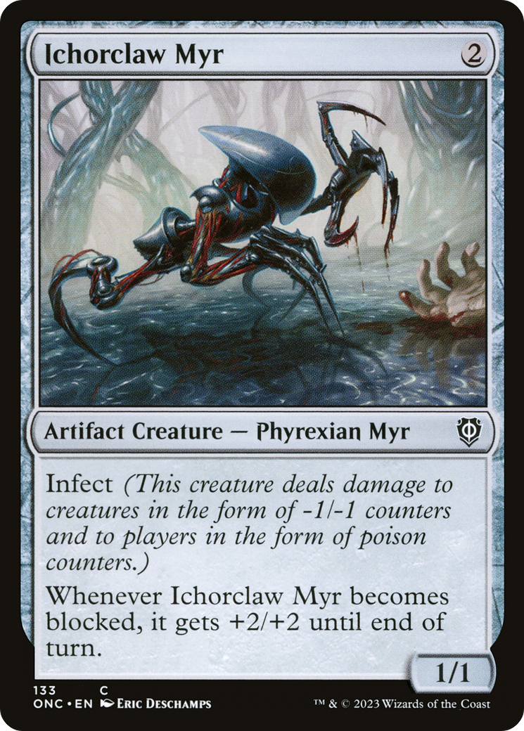 Ichorclaw Myr (ONC-133) [Phyrexia: All Will Be One Commander] MTG Single Wizards of the Coast