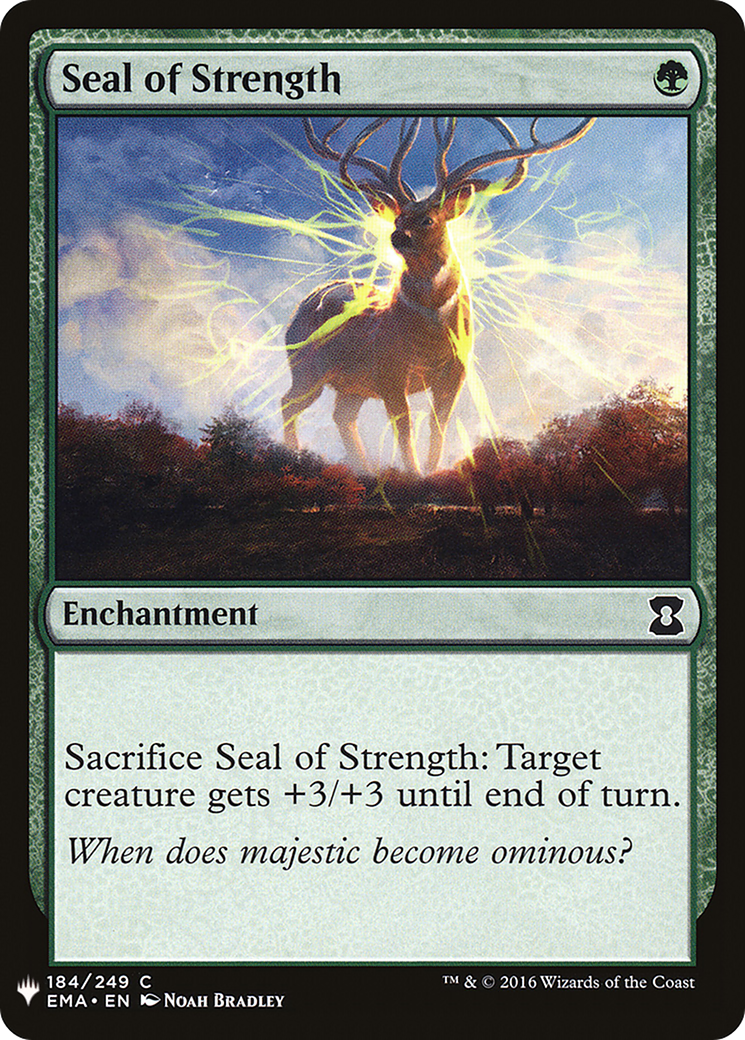 Seal of Strength (LIST-EMA-184) [Mystery Booster] The List MTG Single Wizards of the Coast