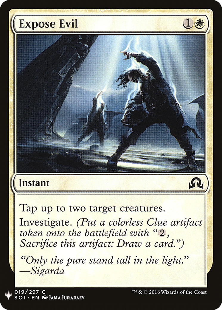 Expose Evil (LIST-SOI-19) [Mystery Booster] The List MTG Single Wizards of the Coast