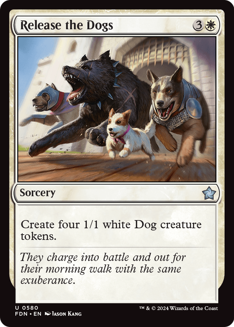 Release the Dogs (FDN-580) [Foundations] MTG Single Wizards of the Coast