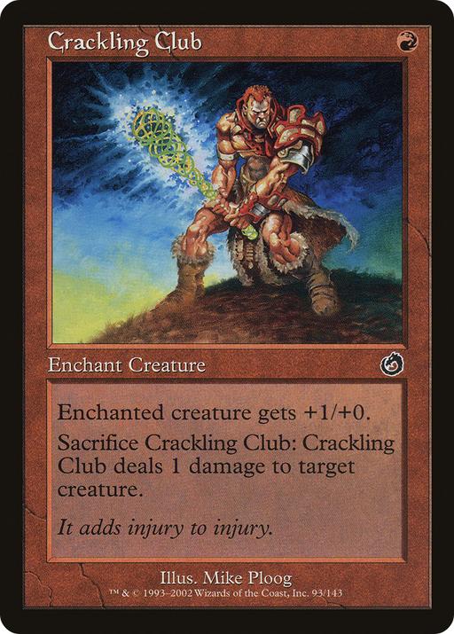 Crackling Club (TOR-093) [Torment] MTG Single Wizards of the Coast