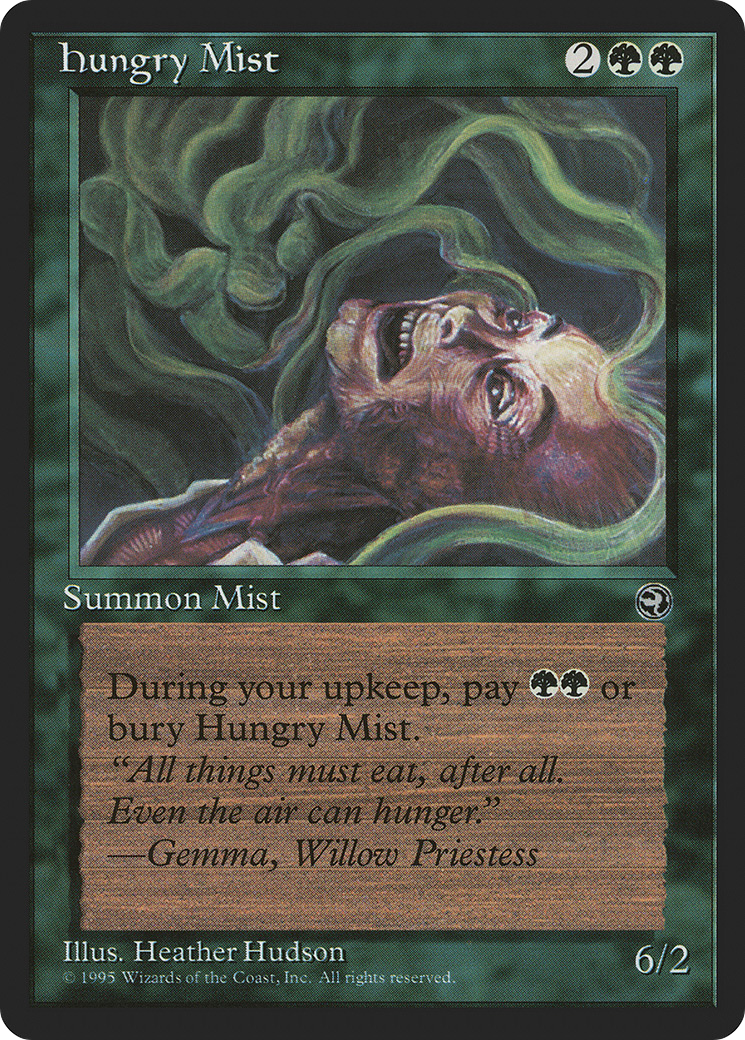 Hungry Mist (Gemma Flavor Text) [Homelands] MTG Single Magic: The Gathering