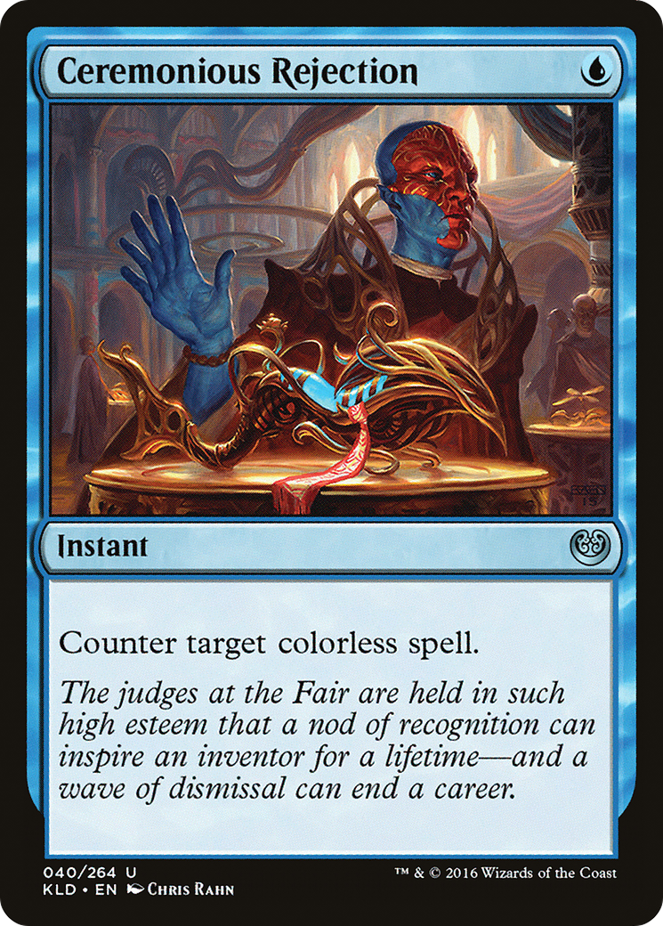 Ceremonious Rejection (KLD-040) [Kaladesh] MTG Single Wizards of the Coast