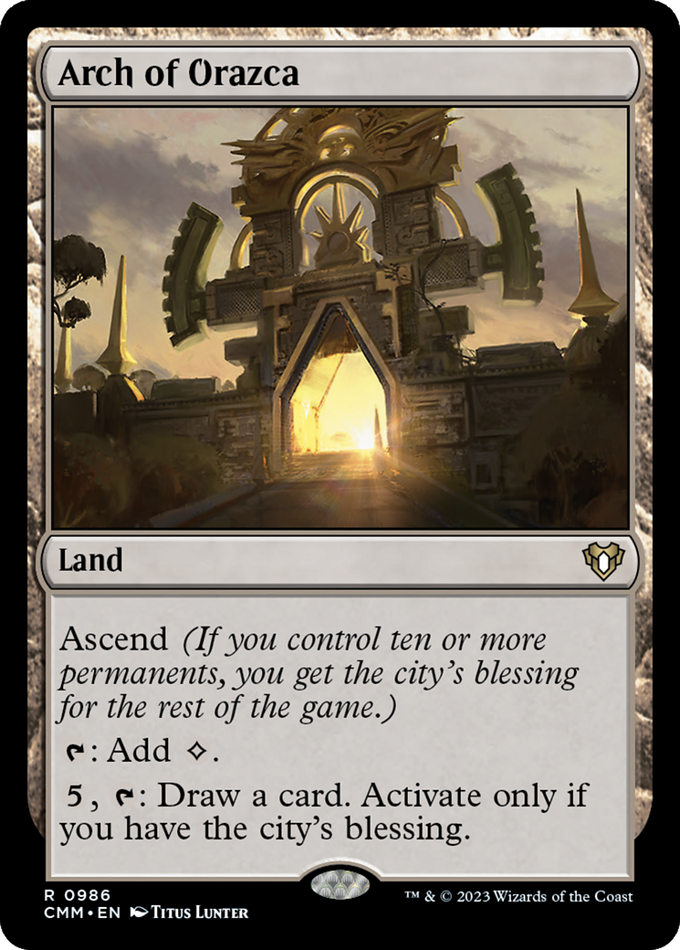 Arch of Orazca (CMM-986) [Commander Masters] MTG Single Wizards of the Coast