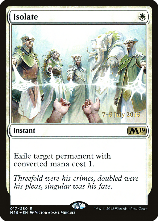Isolate (PRE-017) [Core Set 2019 Promos] Foil MTG Single Wizards of the Coast