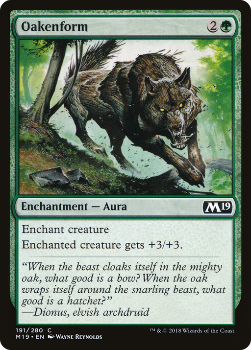 Oakenform (M19-191) [Core Set 2019] MTG Single Wizards of the Coast