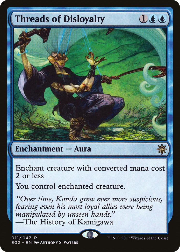 Threads of Disloyalty (E02-011) [Misc] Explorers of Ixalan MTG Single Wizards of the Coast