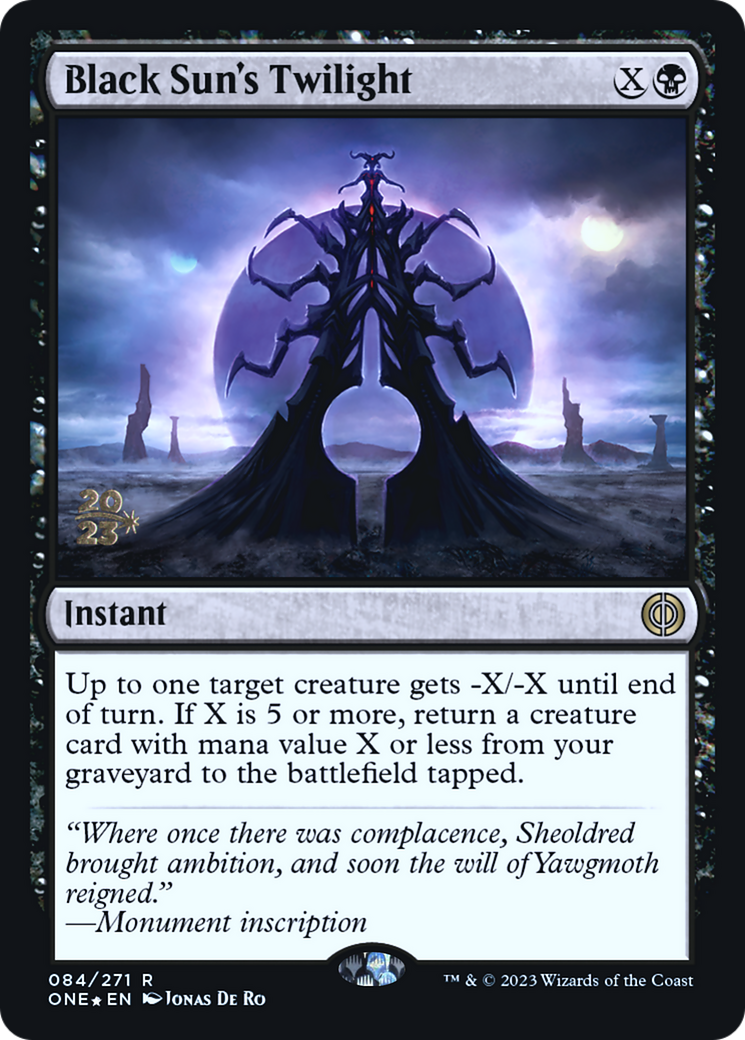 Black Sun's Twilight (PRE-084) [Phyrexia: All Will Be One Promos] Foil MTG Single Wizards of the Coast