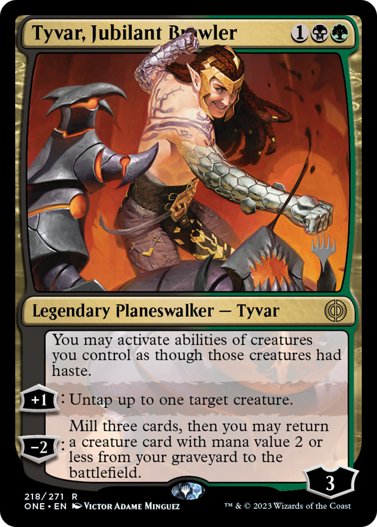 Tyvar, Jubilant Brawler (PPONE-218P) [Phyrexia: All Will Be One Promos] MTG Single Wizards of the Coast
