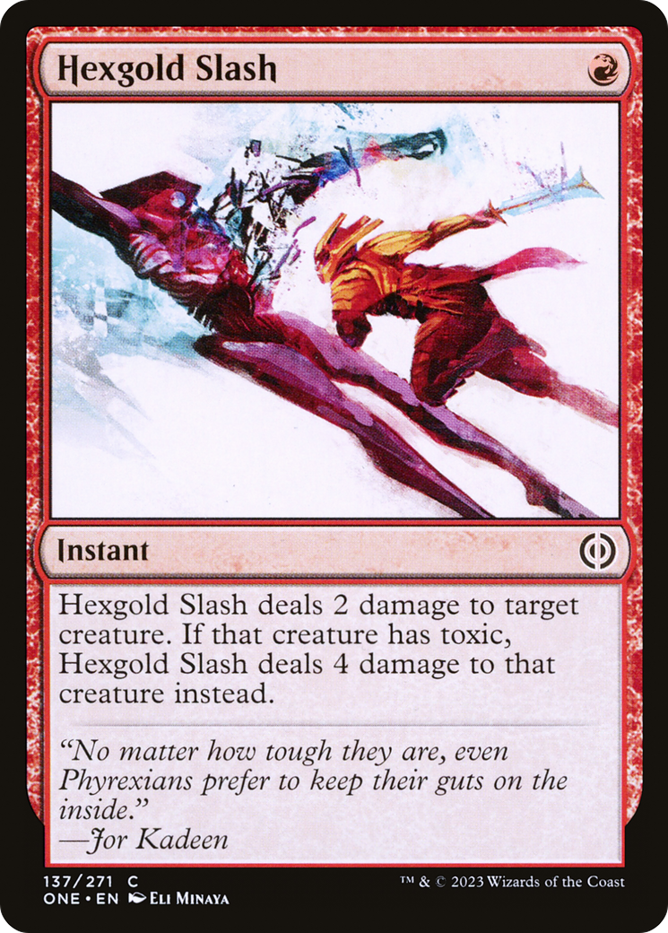 Hexgold Slash (ONE-137) [Phyrexia: All Will Be One] Foil MTG Single Wizards of the Coast