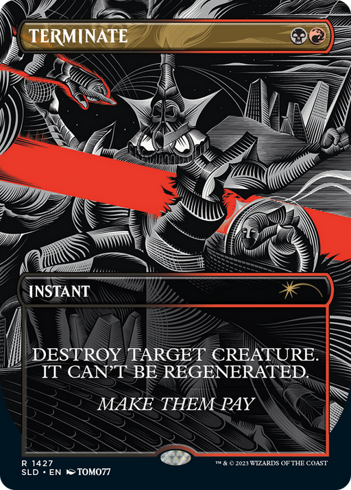 Terminate (SLD-1427) [Secret Lair] Drop (Borderless) MTG Single Wizards of the Coast