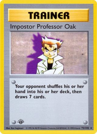 Impostor Professor Oak (73) - [Vintage: Base Set Shadowless] 1st Edition