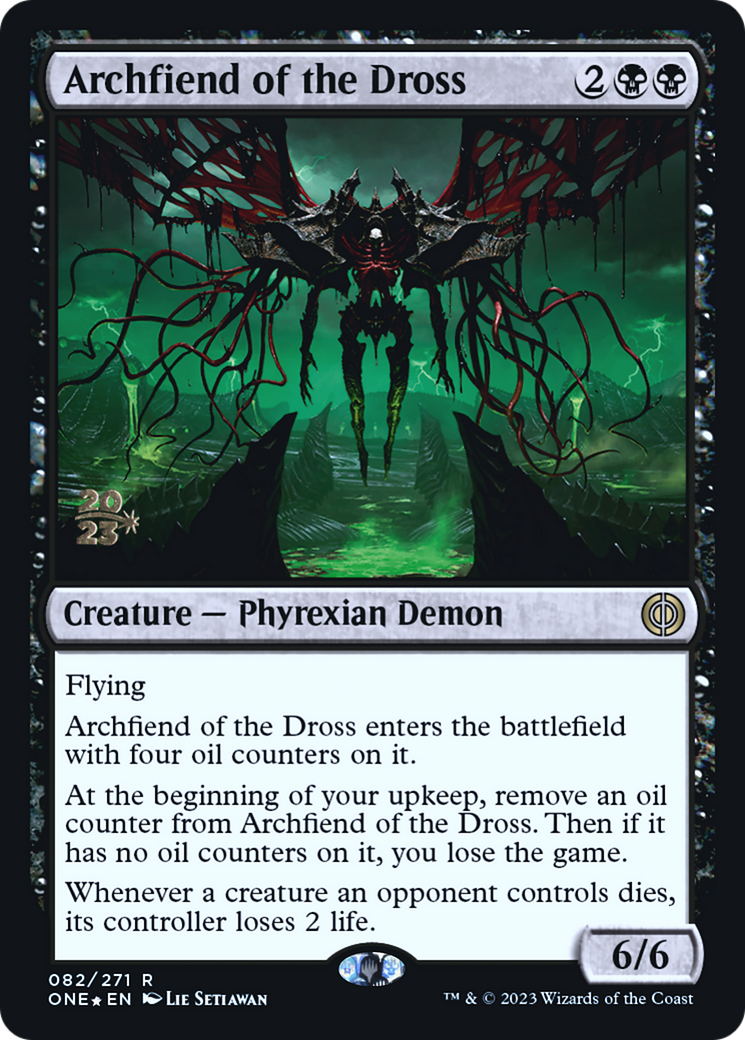 Archfiend of the Dross (PRE-082) [Phyrexia: All Will Be One Promos] Foil MTG Single Wizards of the Coast