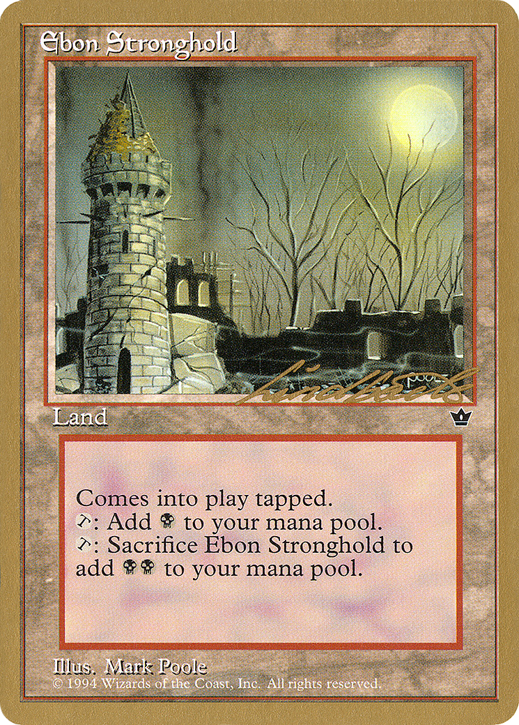 Ebon Stronghold (WCD-LL95) [Misc] Pro Tour Collector Set MTG Single Wizards of the Coast