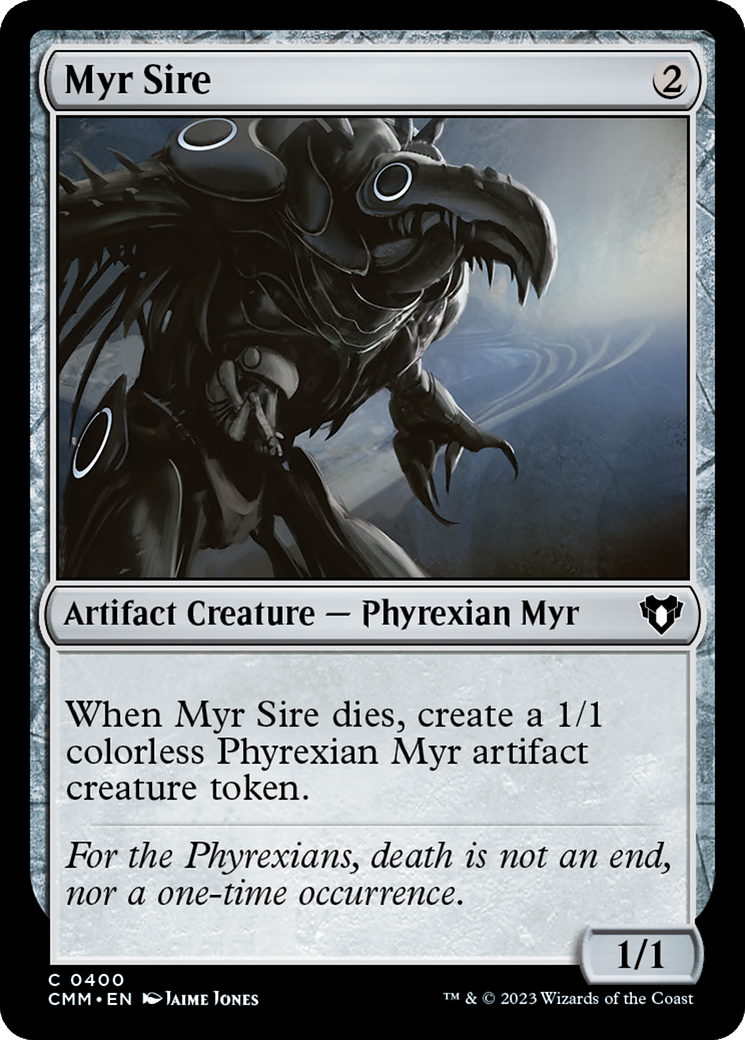 Myr Sire (CMM-400) [Commander Masters] MTG Single Wizards of the Coast