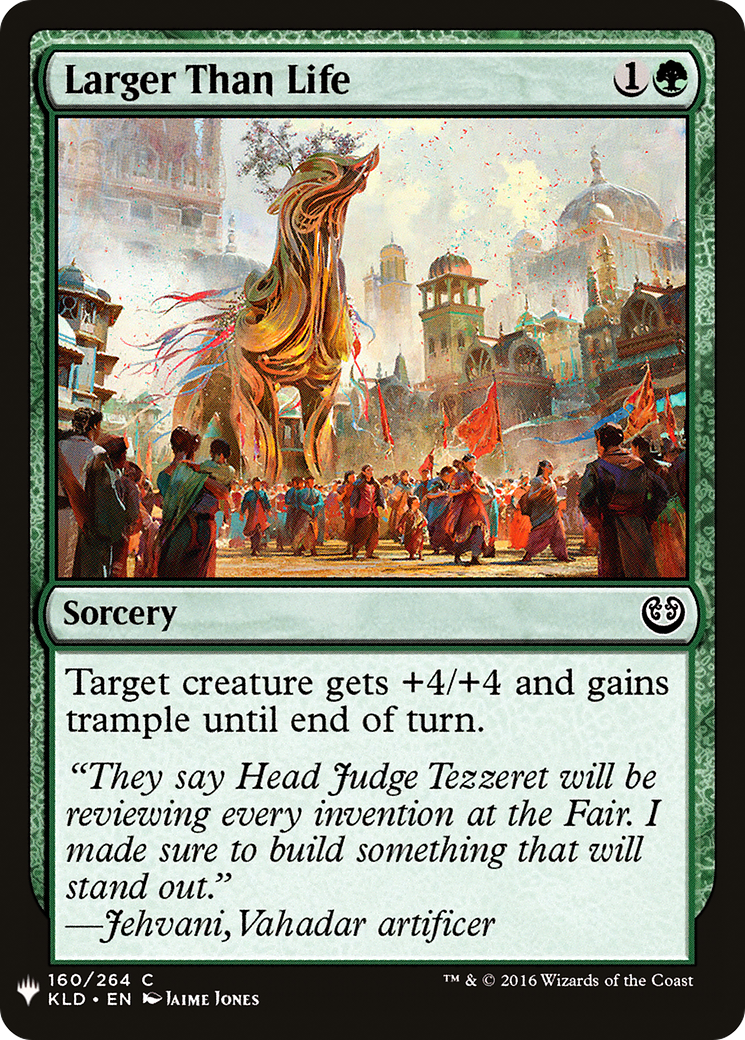 Larger Than Life (LIST-KLD-160) [Mystery Booster] The List MTG Single Wizards of the Coast