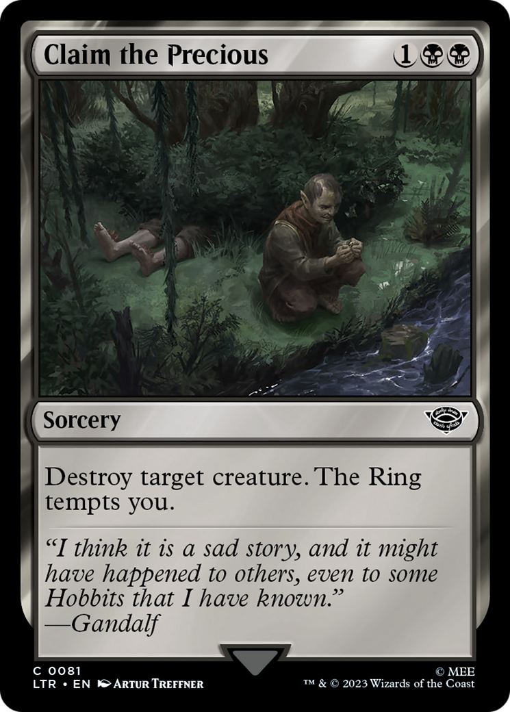 Claim the Precious (LTR-081) [The Lord of the Rings: Tales of Middle-earth] MTG Single Wizards of the Coast