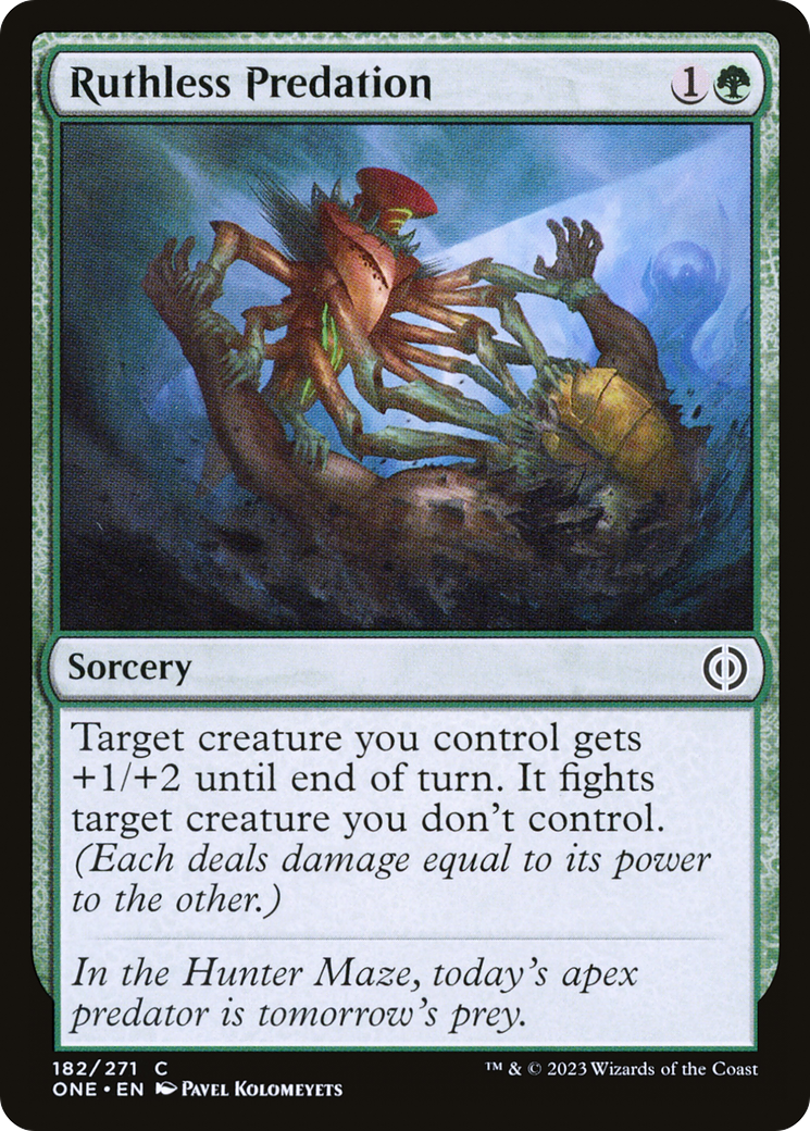 Ruthless Predation (ONE-182) [Phyrexia: All Will Be One] MTG Single Wizards of the Coast