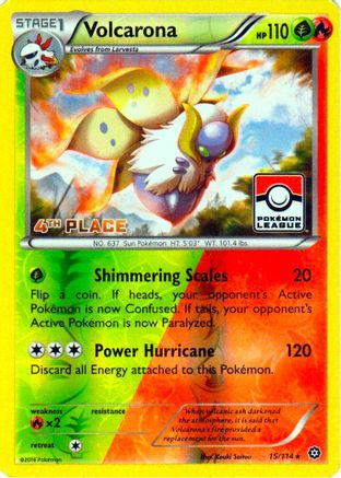 Volcarona - 15/114 (Pokemon League) [4th Place] () Reverse Holofoil [Promos: League & Championship Cards] Pokemon Single Pokémon