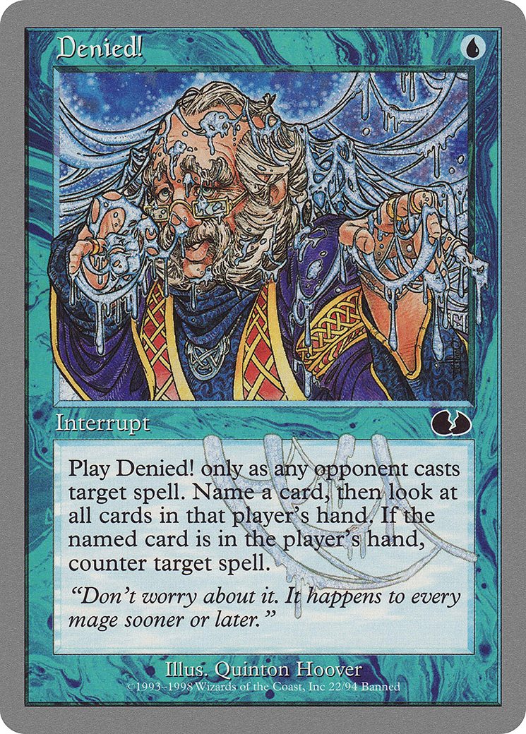 Denied! (UGL-022) [Unglued] MTG Single Wizards of the Coast