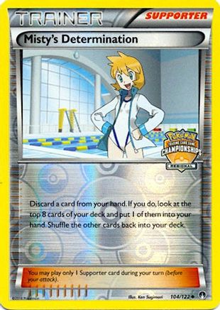 Misty's Determination - 104/122 (Regional Championships) () Reverse Holofoil [Promos: League & Championship Cards] Pokemon Single Pokémon