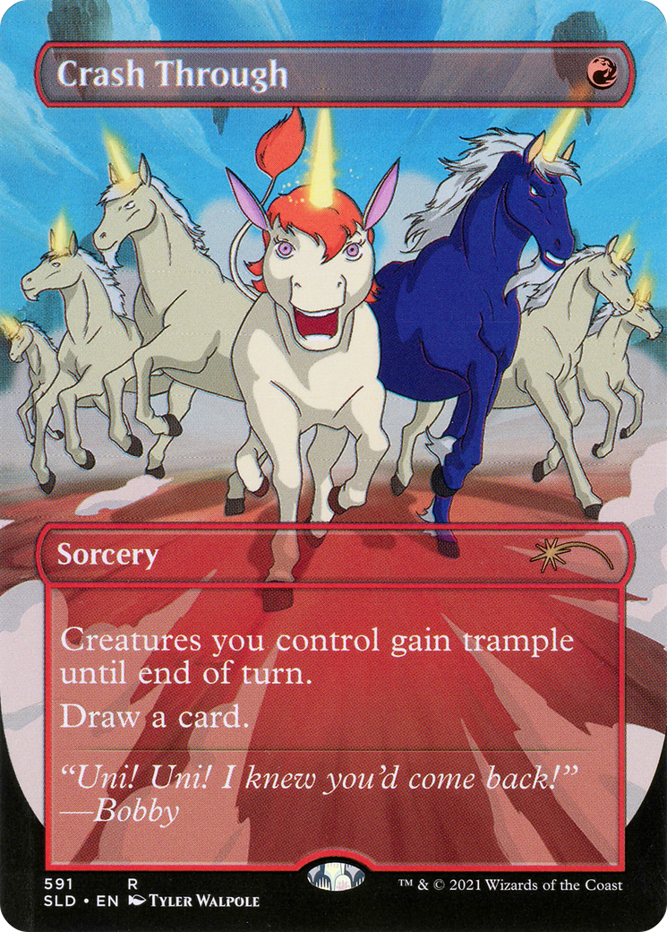 Crash Through (SLD-591) [Secret Lair] Drop (Borderless) Foil MTG Single Wizards of the Coast