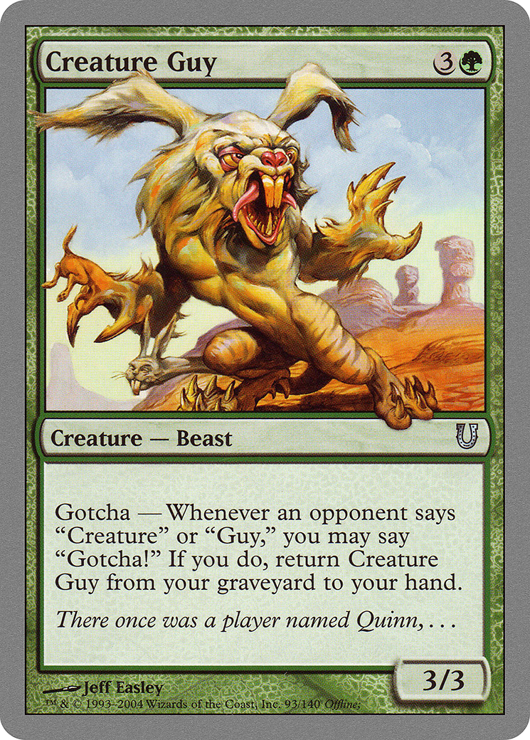 Creature Guy (UNH-093) [Unhinged] Foil MTG Single Wizards of the Coast
