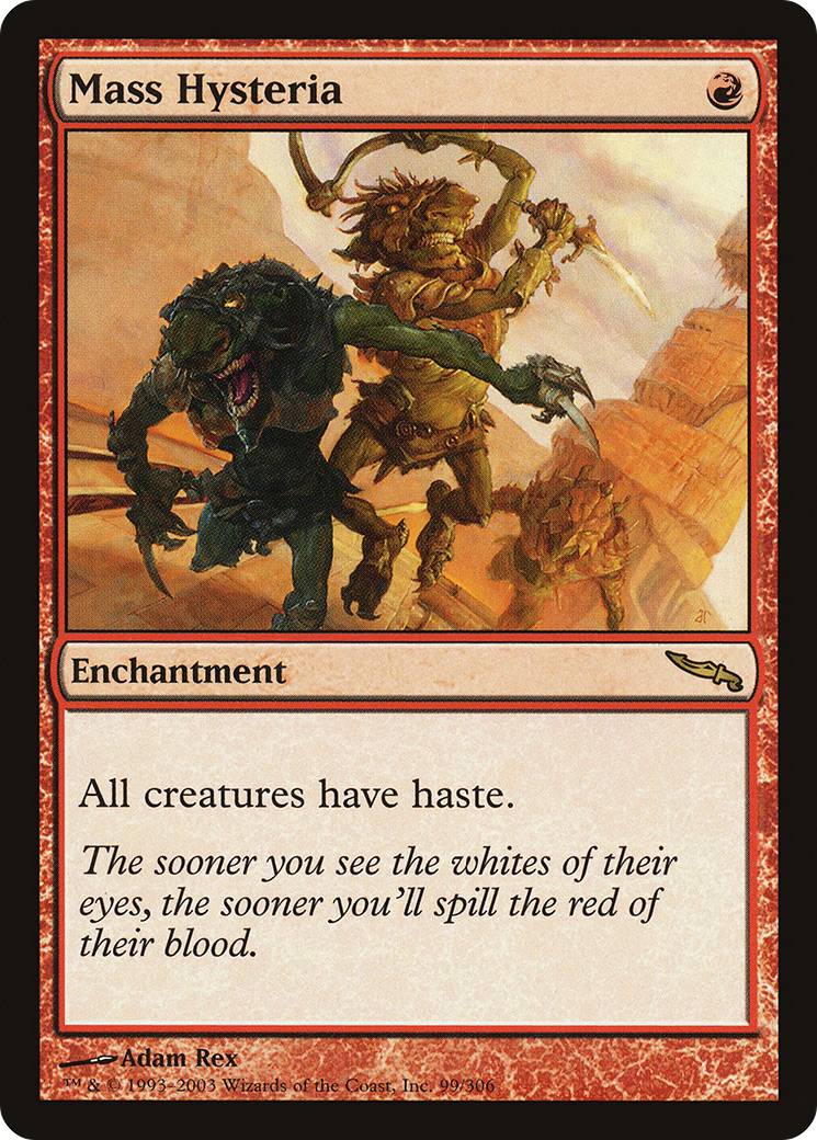 Mass Hysteria (MRD-099) [Mirrodin] MTG Single Wizards of the Coast