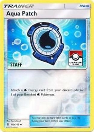 Aqua Patch - 119/145 (League Cup) [Staff] () Reverse Holofoil [Promos: League & Championship Cards] Pokemon Single Pokémon