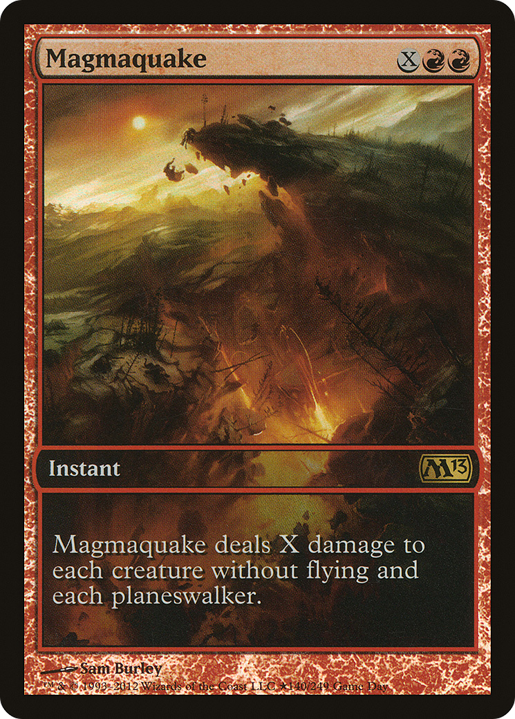 Magmaquake (GAME-140) [Magic 2013 Promos] Foil MTG Single Wizards of the Coast