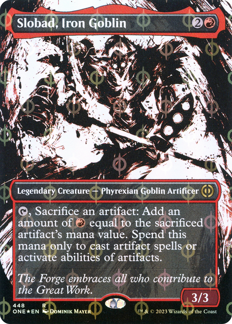 Slobad, Iron Goblin (Step-and-Compleat Foil) (ONE-448) [Phyrexia: All Will Be One] (Showcase) (Borderless) Foil MTG Single Wizards of the Coast