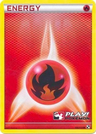 Fire Energy - 106/114 (Play! Pokemon) Holofoil [Promos: League & Championship Cards] Pokemon Single Pokémon