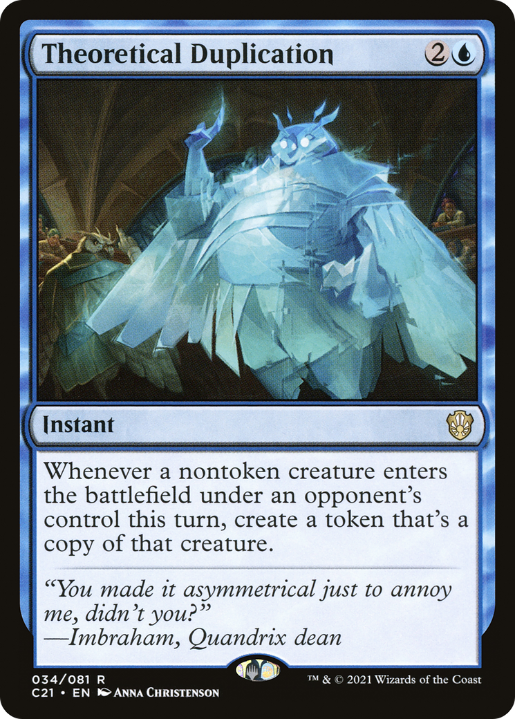 Theoretical Duplication (C21-034) [Commander 2021] MTG Single Wizards of the Coast