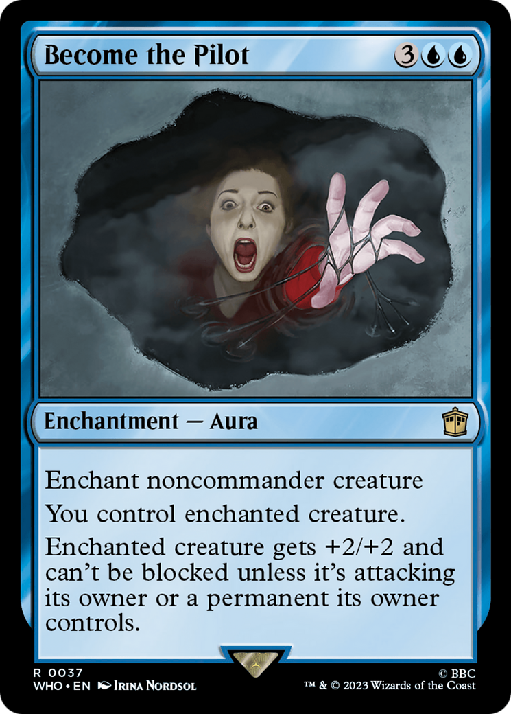 Become the Pilot (WHO-037) [Doctor Who] Foil MTG Single Wizards of the Coast