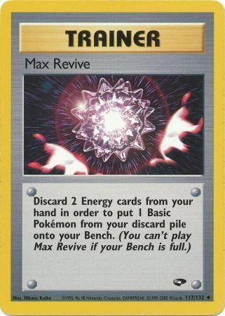 Max Revive 117/132 Unlimited [Vintage: Gym Challenge] Pokemon Single Pokémon