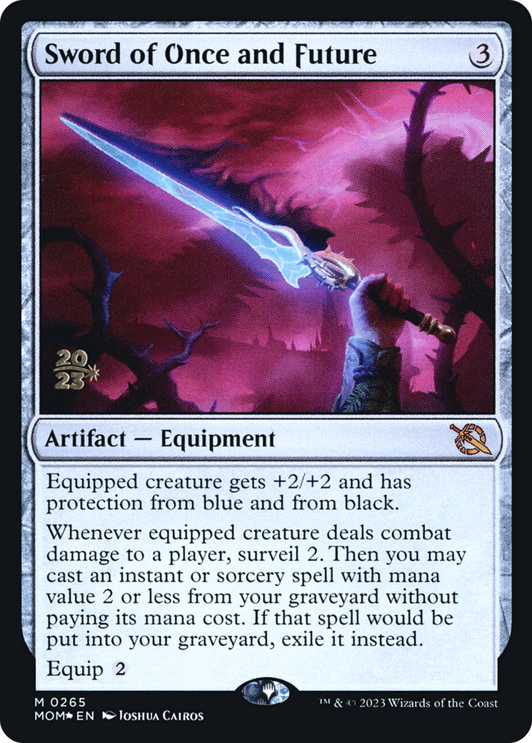 Sword of Once and Future (PRE-265) [March of the Machine Promos] Foil MTG Single Wizards of the Coast