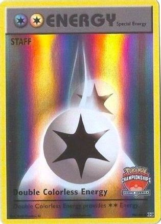 Double Colorless Energy 90/108 (North America Championships) [Staff] () Reverse Holofoil [Promos: League & Championship Cards] Pokemon Single Pokémon