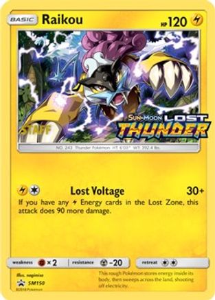 Raikou - SM150 (Prerelease) (Staff) () Holofoil [SM: Black Star Promos] Pokemon Single Pokémon