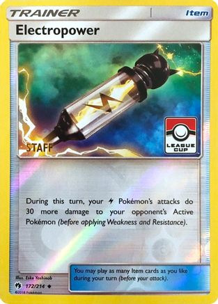Electropower - 172/214 (League Cup) [Staff] () Reverse Holofoil [Promos: League & Championship Cards] Pokemon Single Pokémon